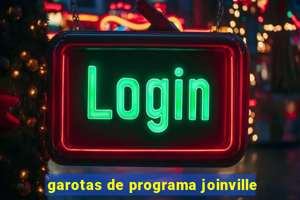 garotas de programa joinville